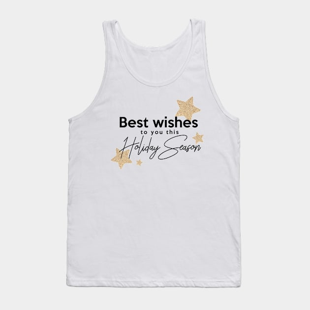 Best wishes to you this Holiday Season Tank Top by Inspire Creativity